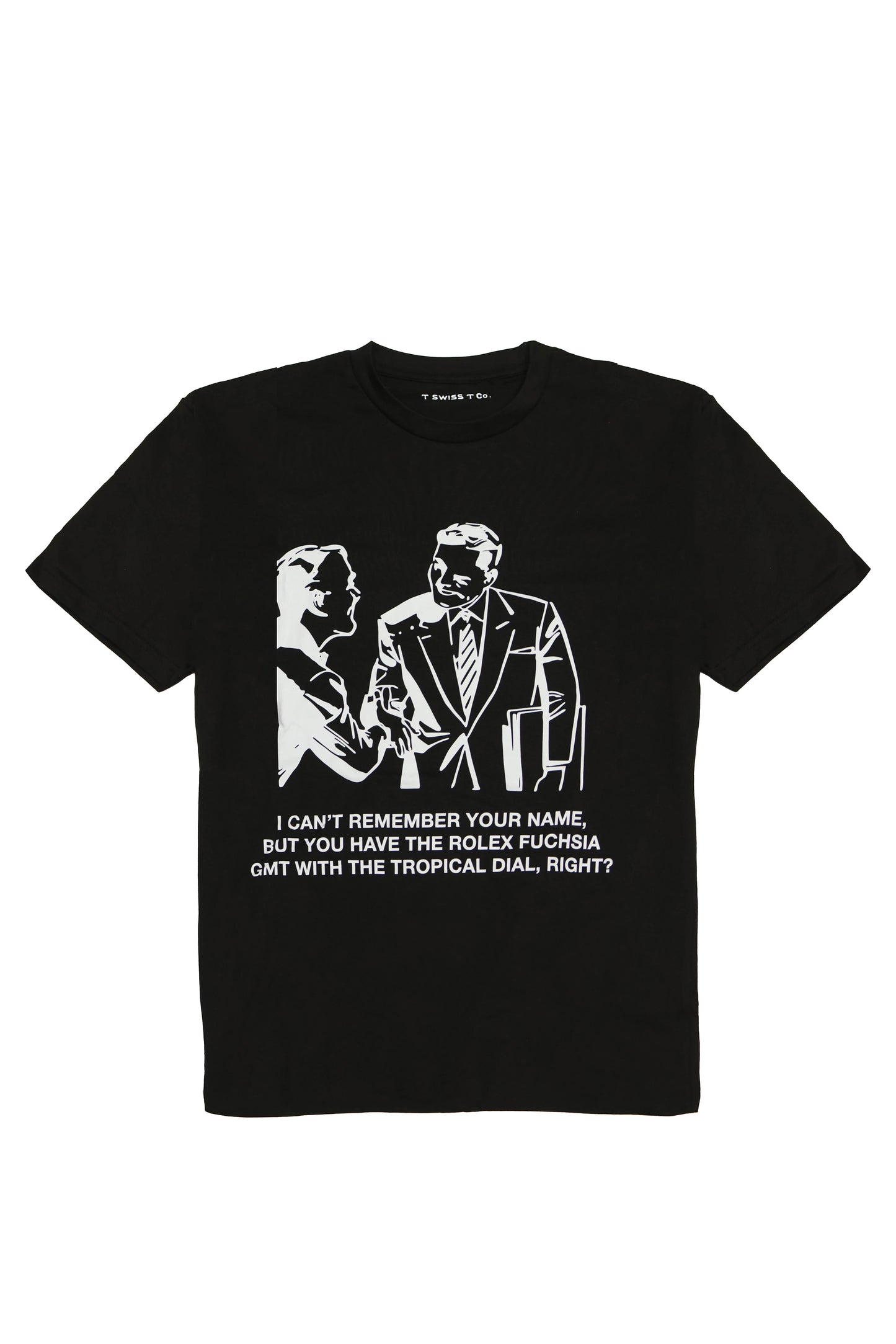 I Can't Remember Your Name - IYKYK Tee