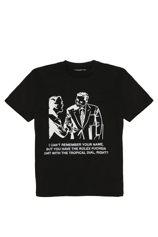 I Can't Remember Your Name - IYKYK Tee